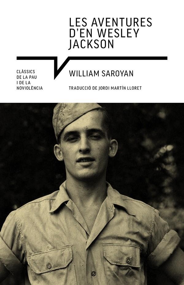 Les aventures d'en Wesley Jackson | Saroyan, William | Cooperativa autogestionària
