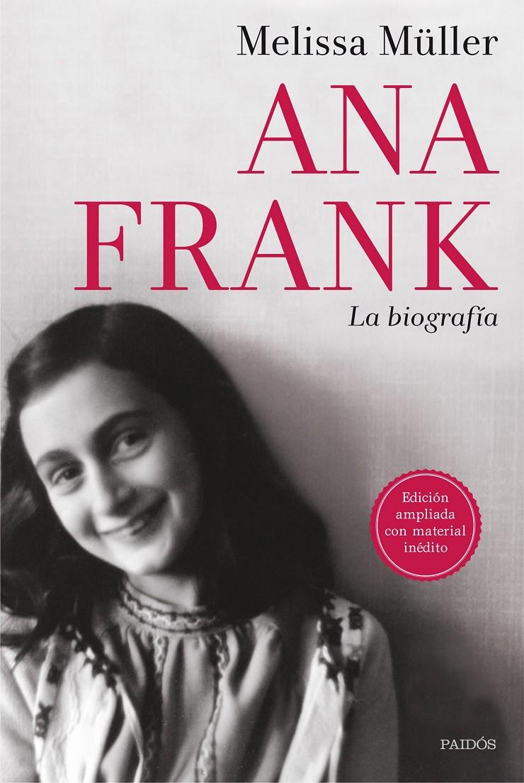 Ana Frank. La biografía | Melissa Müller | Cooperativa autogestionària