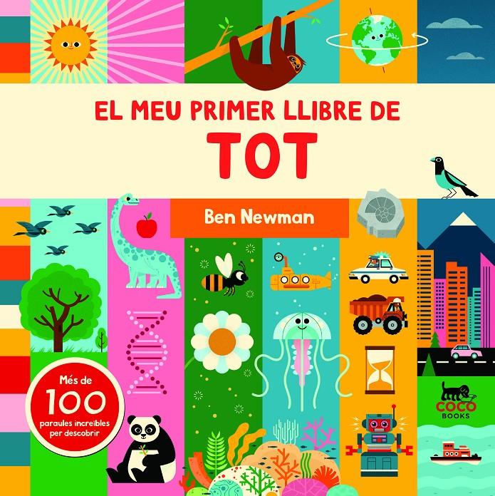 El meu primer llibre de tot | Newman, Ben | Cooperativa autogestionària