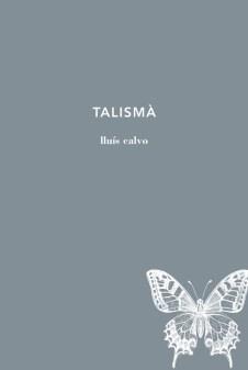 Talismà | Calvo, Luís | Cooperativa autogestionària