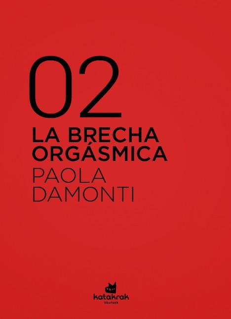 La brecha orgásmica. | Damonti, Paola