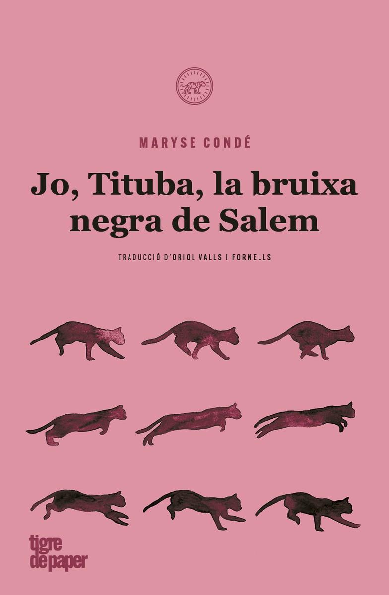 Jo, Tituba, bruixa negra de Salem | Condé, Maryse