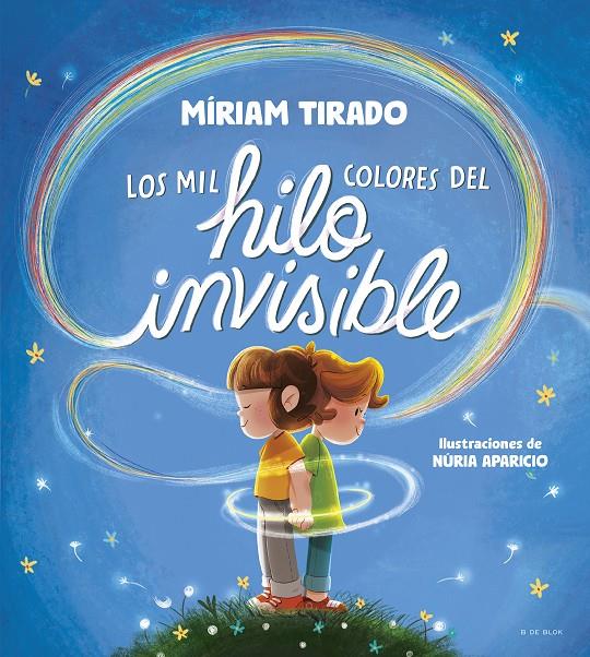 Los mil colores del hilo invisible | Tirado, Míriam | Cooperativa autogestionària