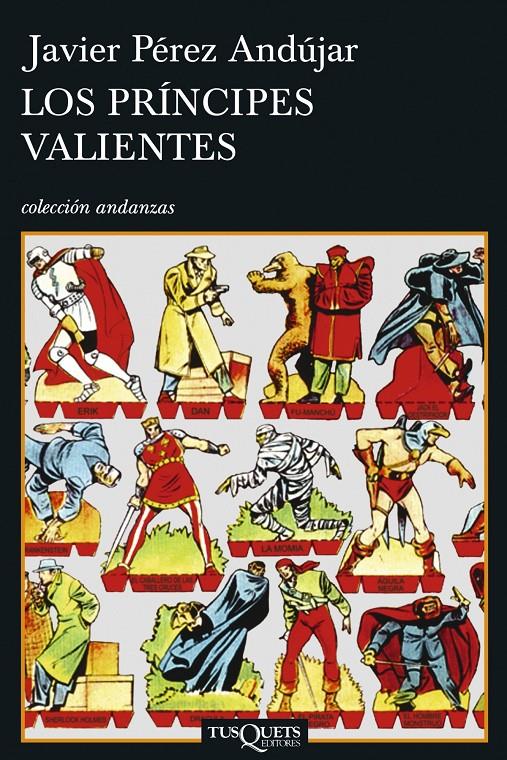 Los príncipes valientes | Pérez Andújar, Javier | Cooperativa autogestionària