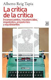 La crítica de la crítica | Reig Tapia, Alberto