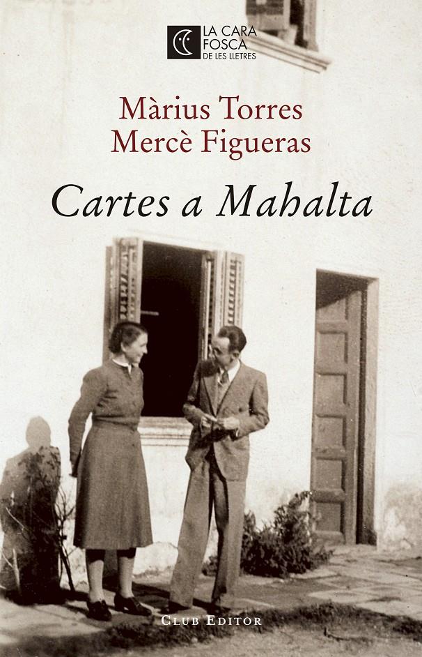 Cartes a Mahalta | Torres, Màrius/Figueras, Mercè | Cooperativa autogestionària