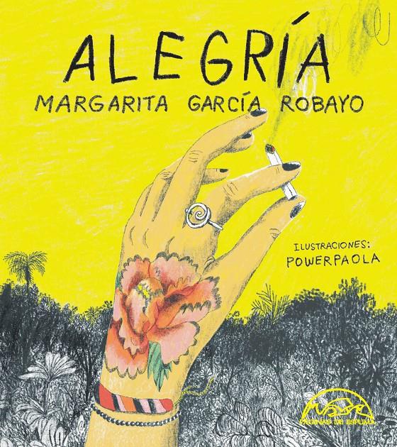 Alegría | García Robayo, Margarita | Cooperativa autogestionària