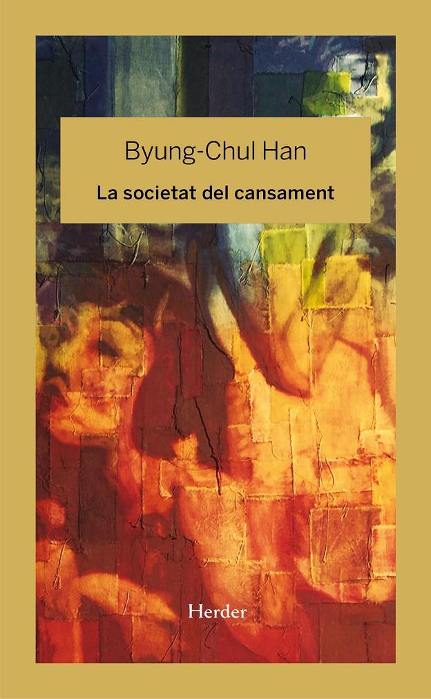 La societat del cansament | Han, Byung-Chul