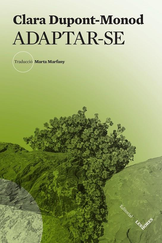 Adaptar-se | Dupont-Monod, Clara