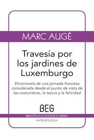 Travesía por los jardines de Luxemburgo | Augé, Marc