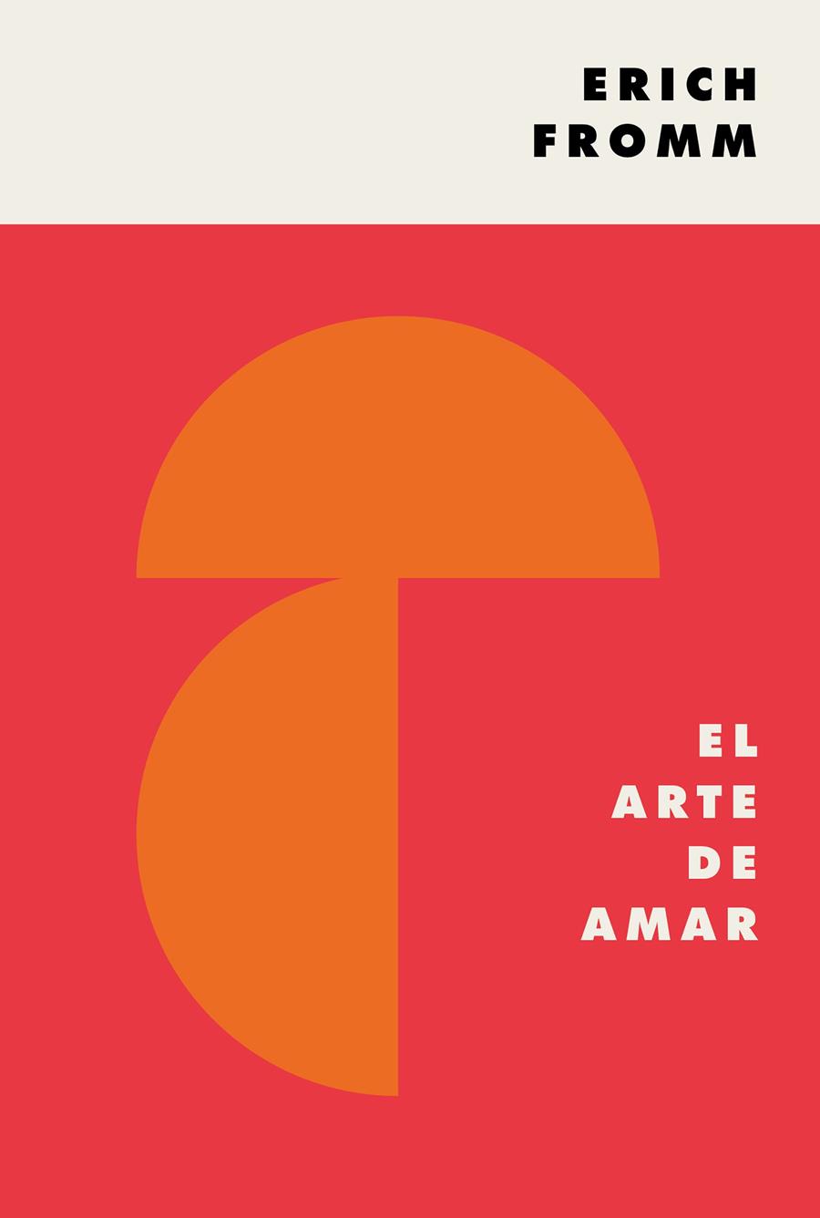 El arte de amar | Fromm, Erich