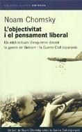 L'objectivitat i el pensament liberal | Chomsky, Noam | Cooperativa autogestionària