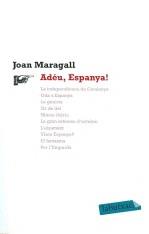 Adéu, Espanya! | Maragall, Joan