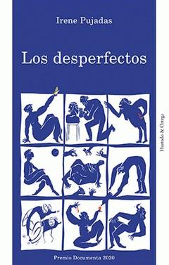 Los desperfectos | Pujadas, Irene | Cooperativa autogestionària