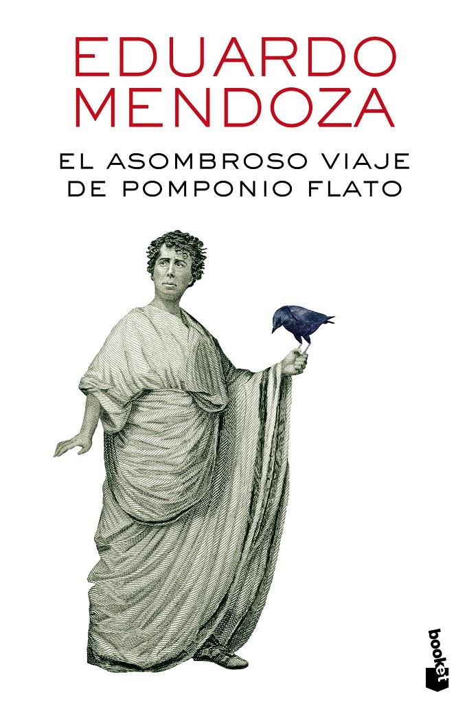 El asombroso viaje de Pomponio Flato | Mendoza, Eduardo