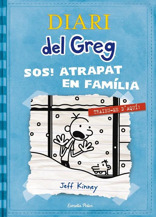 Diari del Greg 6. SOS Atrapat en família! | Jeff Kinney
