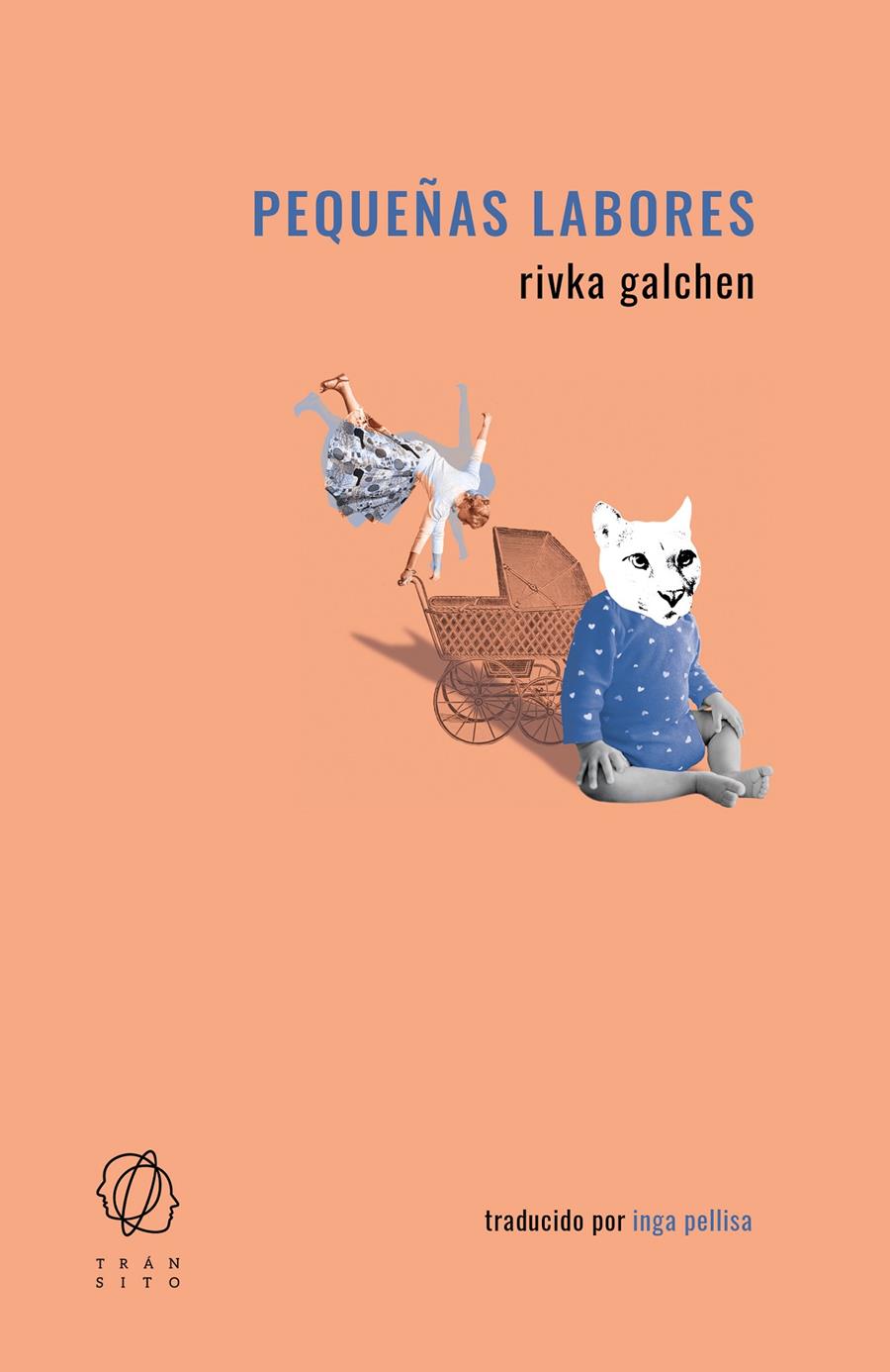 Pequeñas labores | Galchen, Rivka | Cooperativa autogestionària