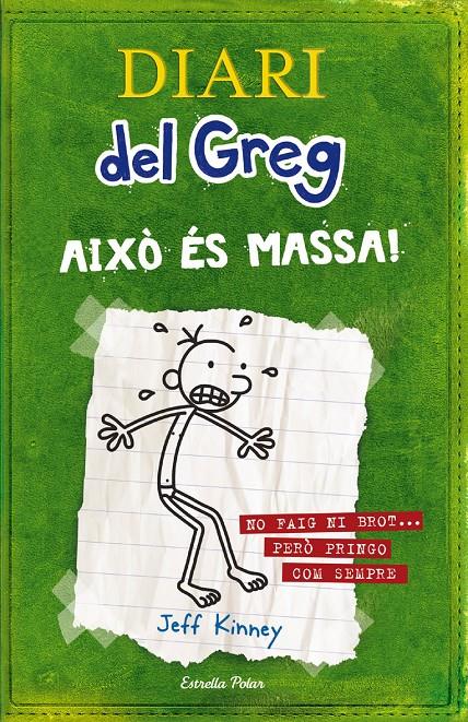 Diari del Greg 3. Això és massa! | Jeff Kinney