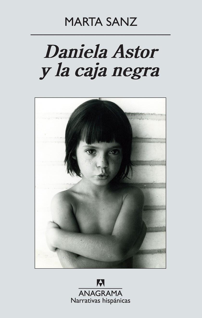 Daniela Astor y la caja negra | Sanz, Marta  | Cooperativa autogestionària