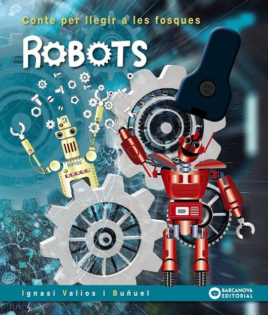 Robots | Valios, Ignasi