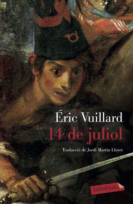 14 de juliol | Vuillard, Éric | Cooperativa autogestionària