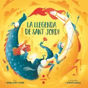 La llegenda de Sant Jordi | Font i Ferré, Núria | Cooperativa autogestionària