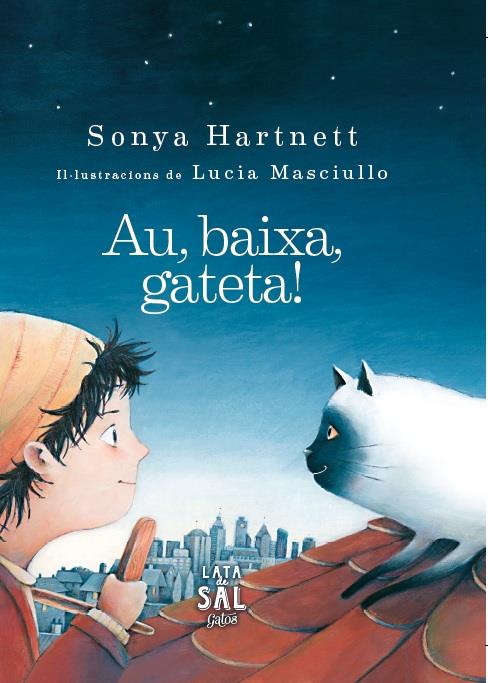 Au, baixa, gateta! | HARTNETT, SONYA | Cooperativa autogestionària