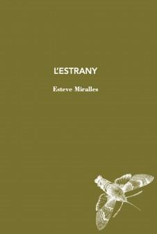 L'estrany | Miralles, Esteve