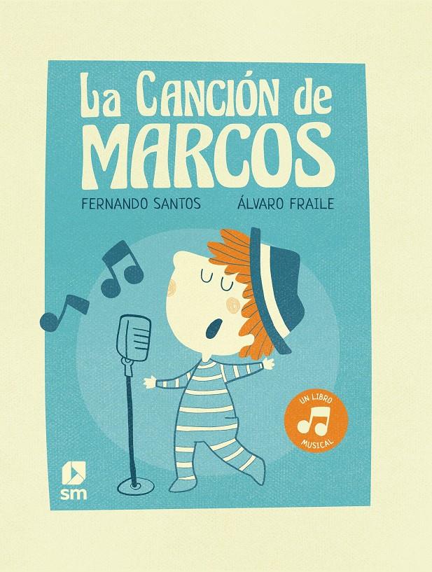 La canción de Marcos | Santos, Fernando