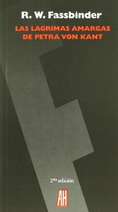 Las lágrimas amargas de Petra Kant | Fassbinder, R. W. | Cooperativa autogestionària