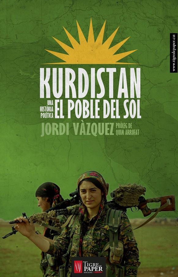 Kurdistan, el poble del sol | Vàzquez, Jordi | Cooperativa autogestionària