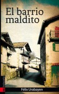 El barrio maldito | Urabayen, Félix