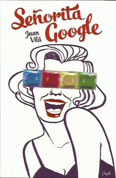 Señorita Google | Vilà, Juan