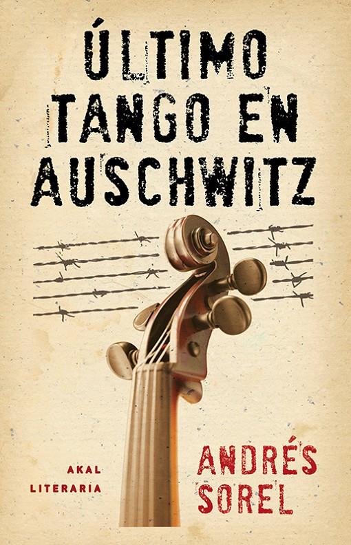 Último tango en Auschwitz | Sorel, Andrés | Cooperativa autogestionària