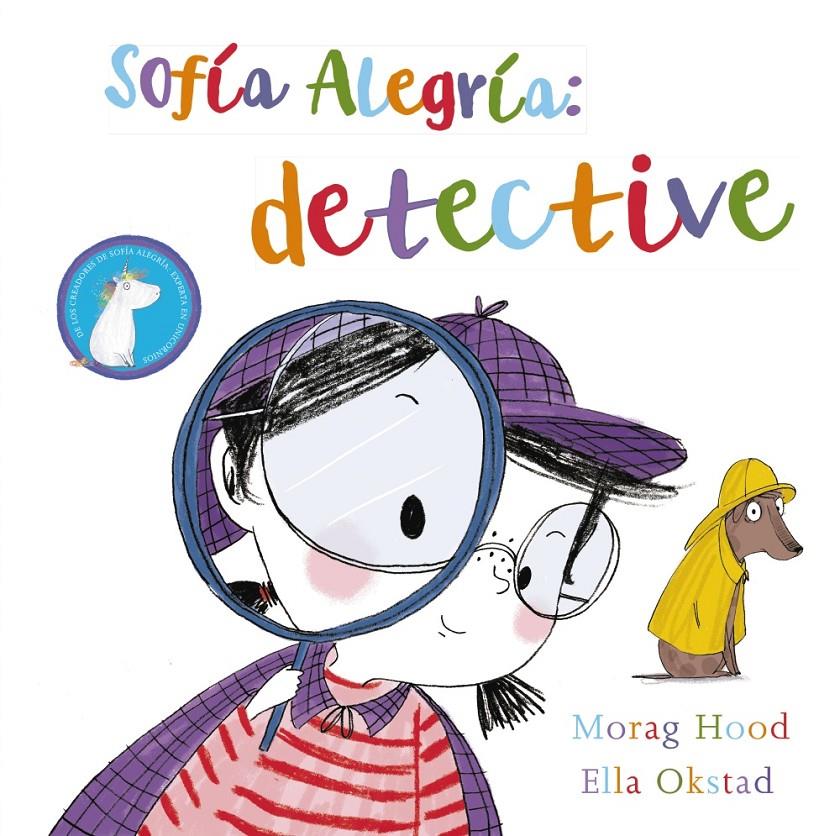 Sofía Alegría: detective | Hood, Morag