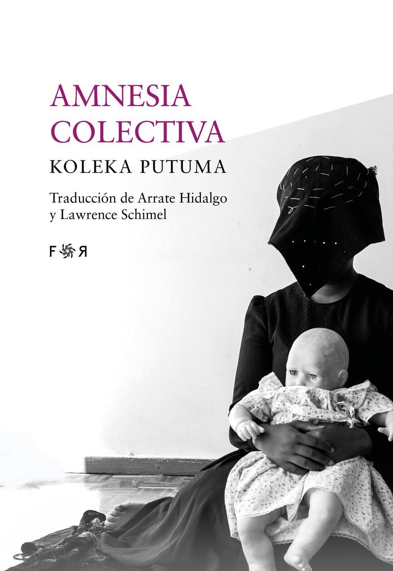 Amnesia colectiva | Koleka Putuma 