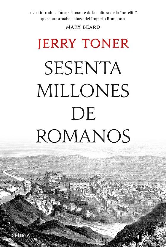 Sesenta millones de romanos | Toner, Jerry