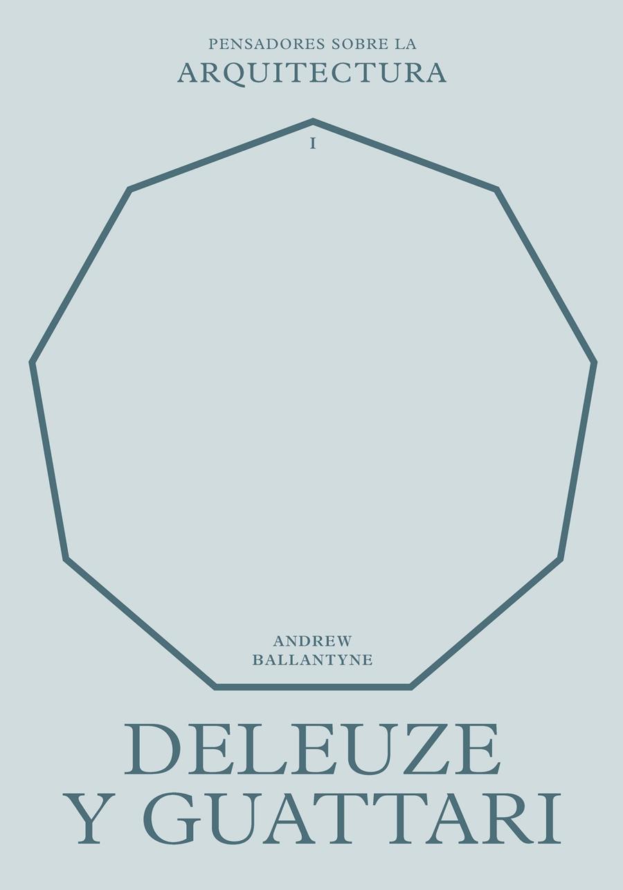 Deleuze y Guattari sobre la arquitectura | Ballantyne, Andrew | Cooperativa autogestionària