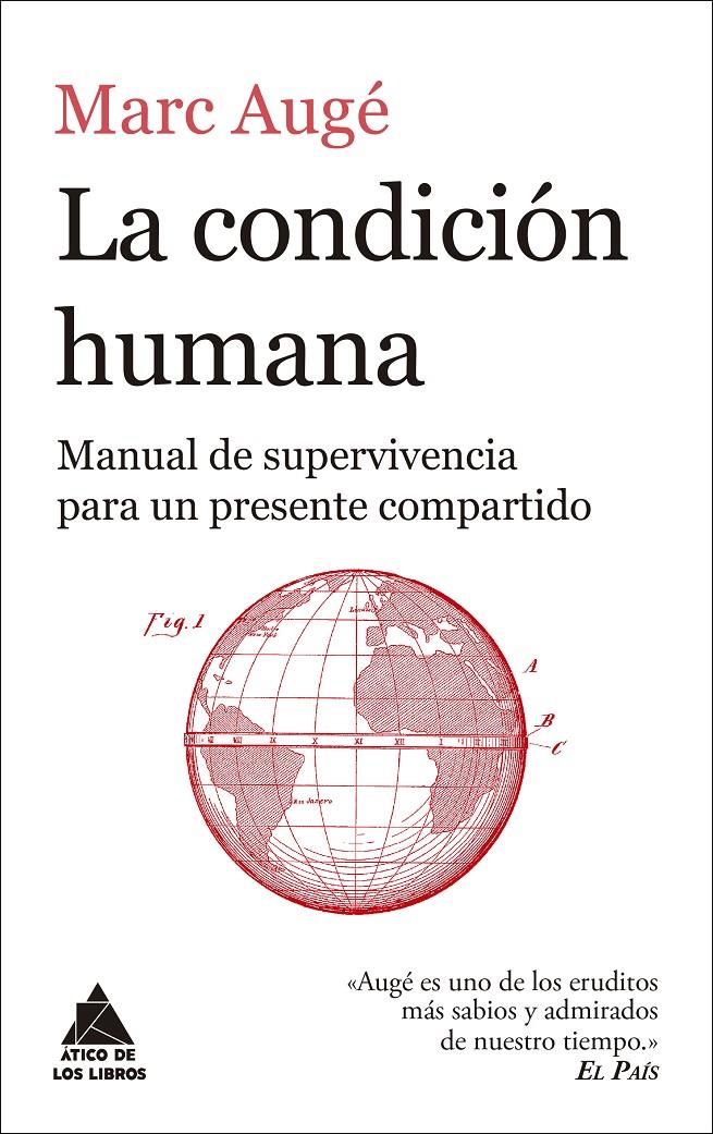 La condición humana | Augé, Marc | Cooperativa autogestionària