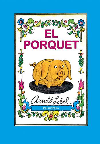 El porquet | Lobel, Arnold