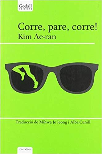 Corre, pare, corre! | Kim, Ae-ran