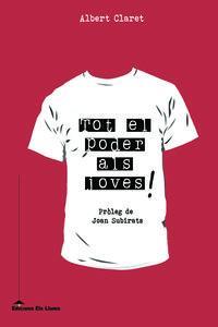 Tot el poder als joves! | Albert Claret | Cooperativa autogestionària