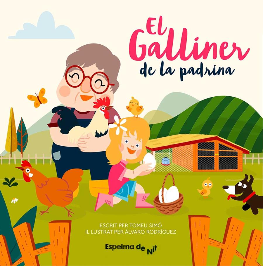 El galliner de la padrina | Tomeu Simó  | Cooperativa autogestionària