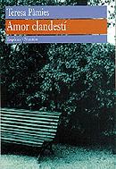 Amor clandestí | Pàmies, Teresa