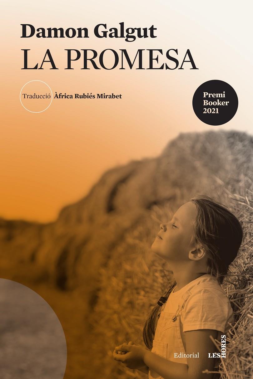 La promesa | Galgut, Damon