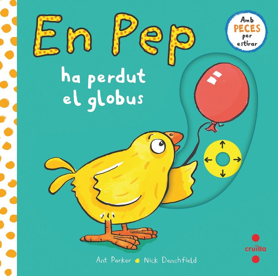 En pep ha perdut el globus | Denchfield, Nick