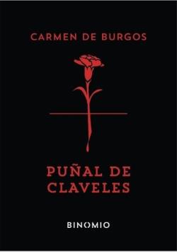Puñal de claveles | de Burgos, Carmen
