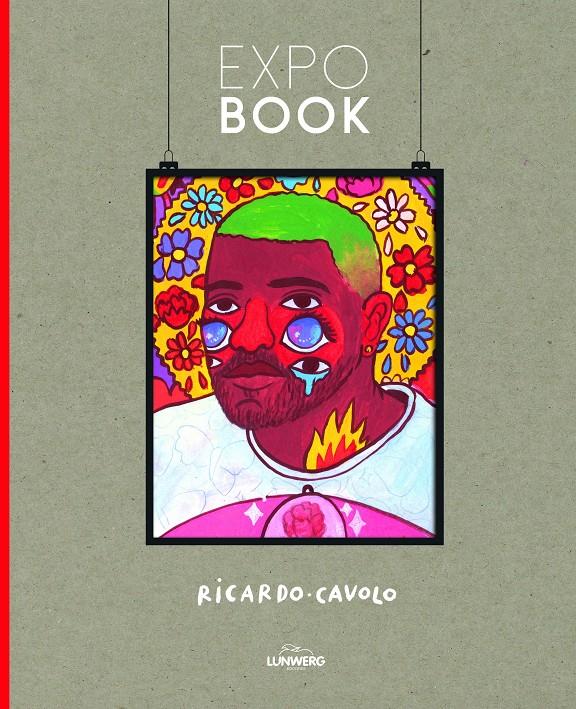 Expo book. Ricardo Cavolo | Cavolo, Ricardo