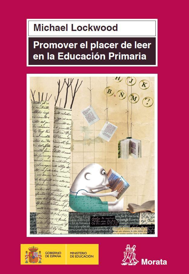 Promover el placer de leer en la Educación Primaria | Lockwood, Michael