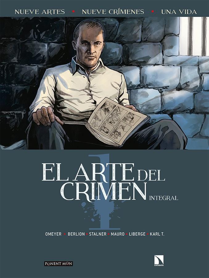 El arte del crimen | Berlion, Olivier/Omeyer, Marc/Stalner, Éric